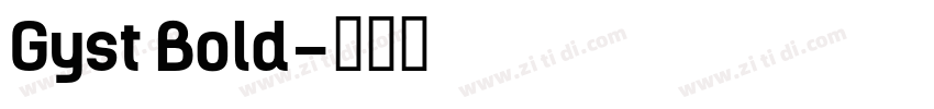 Gyst Bold字体转换